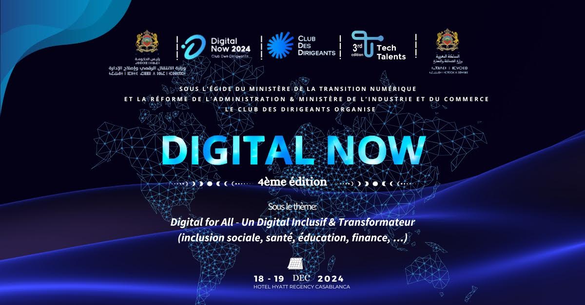 تنظيم النسخة الرابعة من المؤتمر الدولي “Digital Now” دجنبر المقبل بالدار البيضاء